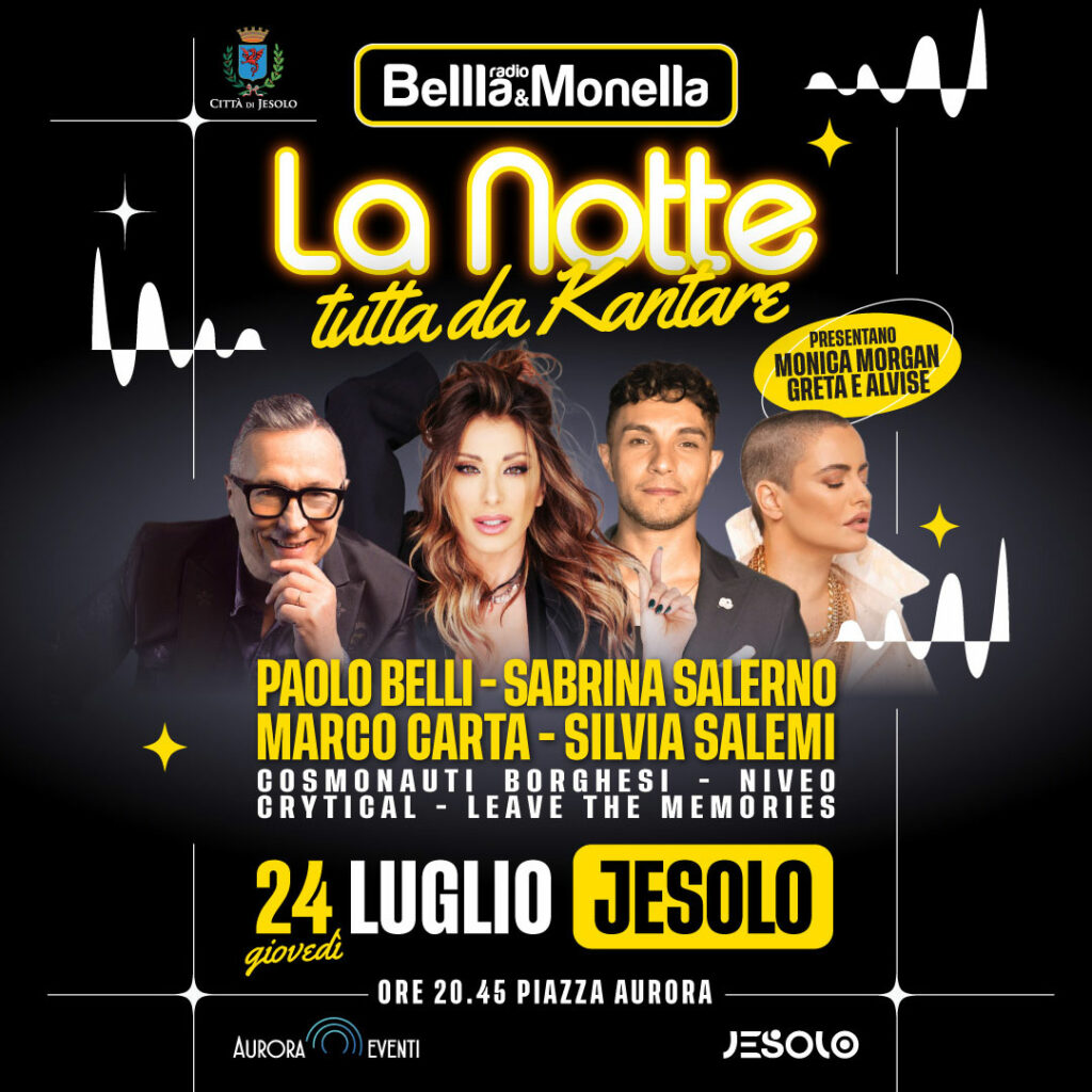 La Notte Tutta da Kantare - Jesolo