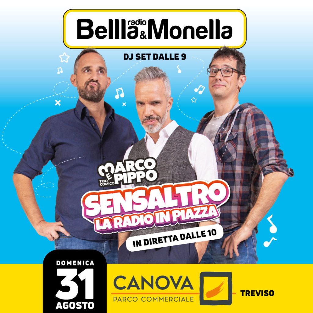 Sensaltro la radio in piazza - Canova Parco Commerciale