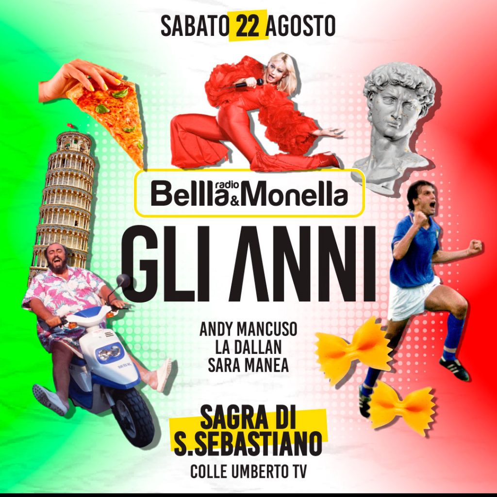 Evento Secolare Sagra di San Sebastiano con Radio Bellla & Monela e Gli Anni