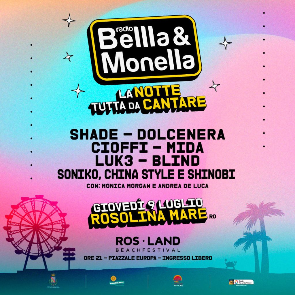Evento La Notte Tutta da Cantare - Rosland Festival - Rosolina Mare (RO)