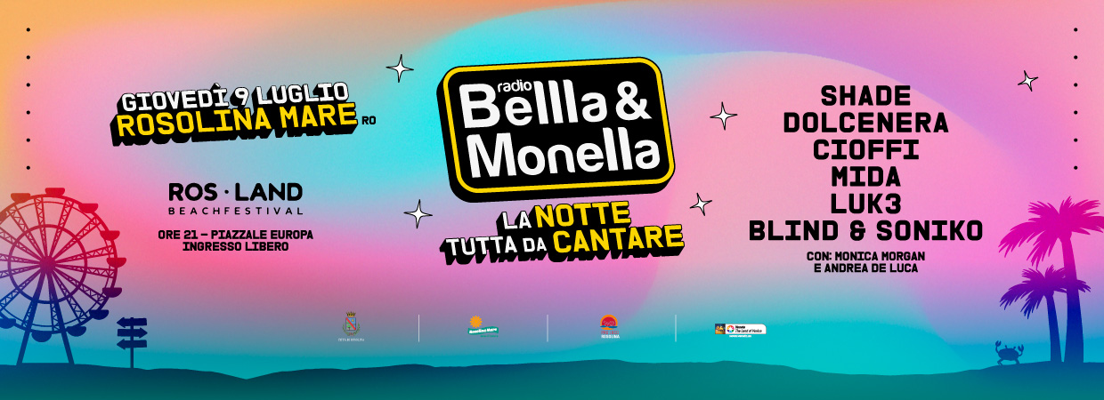 Evento La Notte Tutta da Cantare - Rosland Festival - Rosolina Mare (RO)